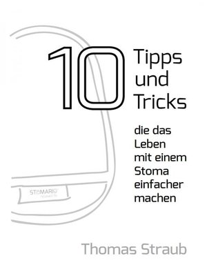 cover image of 10 Tipps, die das Leben mit einem Stoma einfacher machen